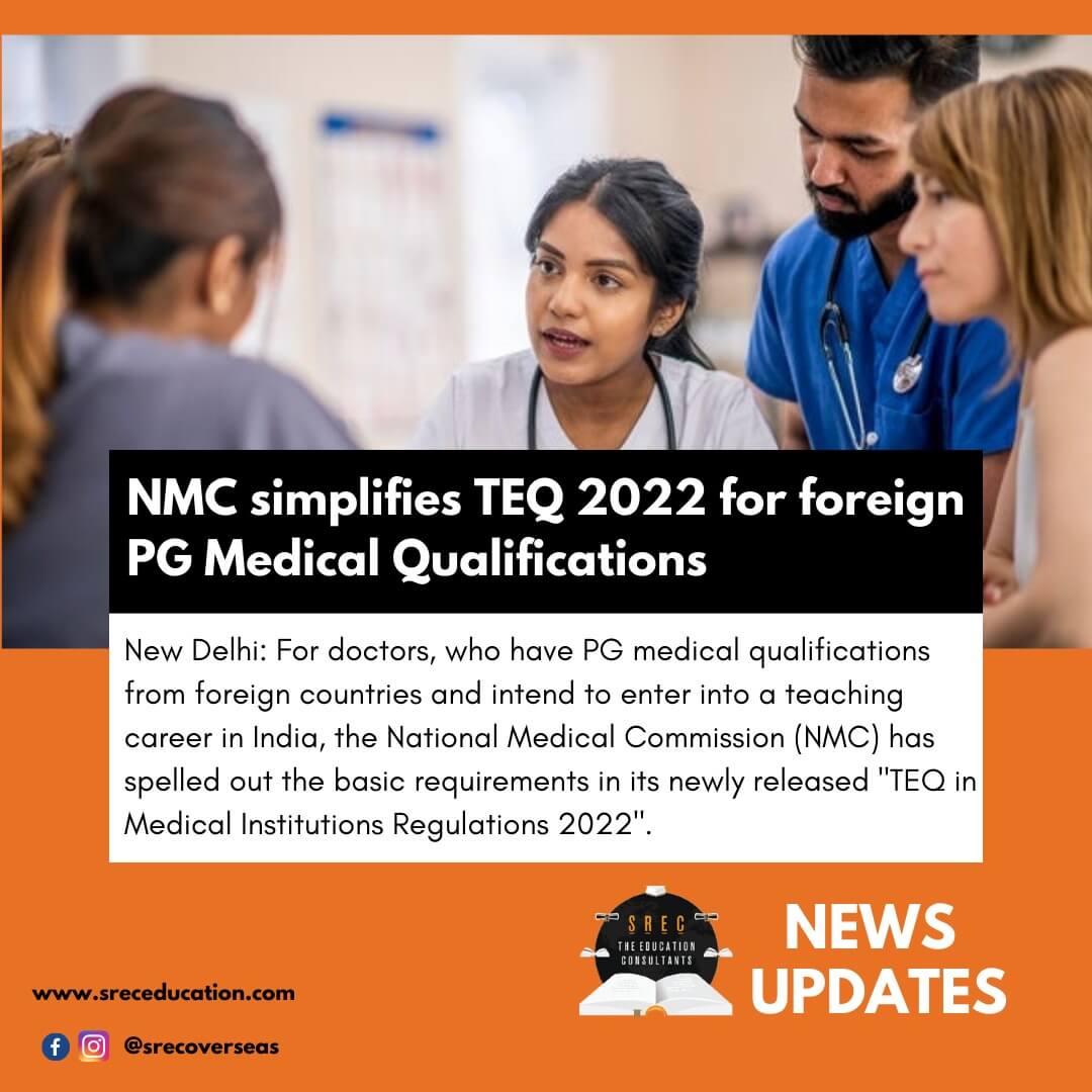 NMC Simplifies TEQ 2022 for foreign PG Medical Qualifications